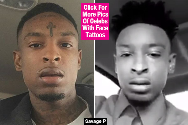 21 Savage Removes Face Tattoos