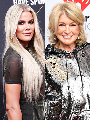 Khloe Kardashian; Martha Stewart